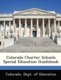 Colorado Charter Schools Special Education Guidebook