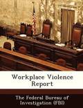 Workplace Violence Report