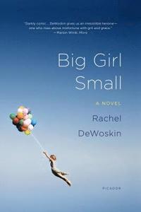 Big Girl Small (h�ftad)