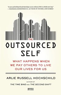 Outsourced Self