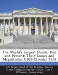 The World's Largest Floods, Past and Present
