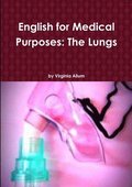 English for Medical Purposes: The Lungs