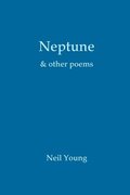 Neptune & Other Poems