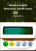 Medical English Resources: Health Issues