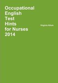 Occupational English Test Hints 2014