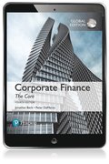 Corporate Finance: The Core, Global Edition -- MyLab Finance with Pearson eText