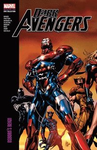 Dark Avengers Modern Era Epic Collection: Osborn's Reign