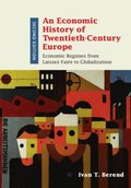 Economic History of Twentieth-Century Europe
