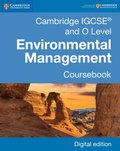 Cambridge IGCSE(R) and O Level Environmental Management Coursebook Digital Edition