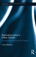 Restorative Justice in Urban Schools
