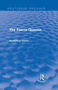 The Faerie Queene (Routledge Revivals)