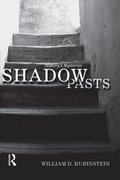 Shadow Pasts