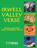 Irwell Valley Verse:Poems and Verse from the Irwell Valley