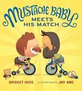 Mustache Baby Meets His Match (Board Book)