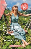 Cinderella's Costa Rican Adventure: Curl Up with This Magical Christmas Romance!