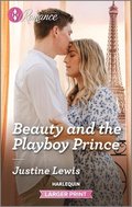 Beauty and the Playboy Prince