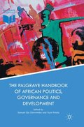 The Palgrave Handbook of African Politics, Governance and Development