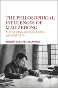 The Philosophical Influences of Mao Zedong