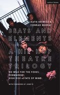 Beats and Elements: A Hip Hop Theatre Trilogy
