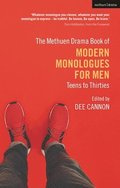 The Methuen Drama Book of Modern Monologues for Men