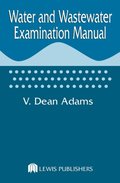 Water and Wastewater Examination Manual