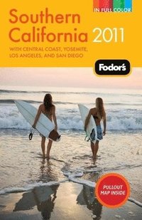 Fodor's Southern California 2011 (h�ftad)