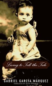 Living to Tell the Tale (inbunden)