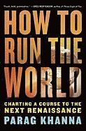 How to Run the World (inbunden)