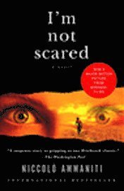 I'm Not Scared (h�ftad)