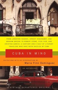 Cuba in Mind: An Anthology (h�ftad)