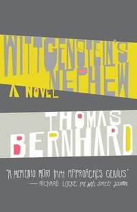 Wittgenstein's Nephew: A Friendship (h�ftad)