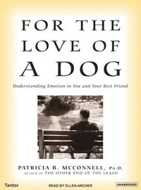 For the Love of a Dog (h�ftad)