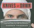 Knives at Dawn