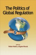 Politics of Global Regulation