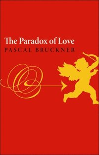Paradox of Love (inbunden)