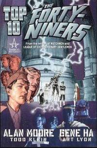 Top 10: The Forty-Niners: A Prequel to Top 10 (h�ftad)