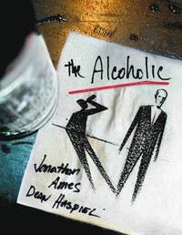The Alcoholic (h�ftad)
