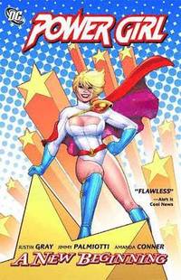 Power Girl: A New Beginning (h�ftad)