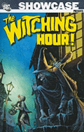 Showcase Presents the Witching Hour, Volume 1 (h�ftad)