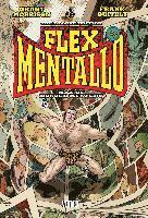 Flex Mentallo: Man of Muscle Mystery (inbunden)