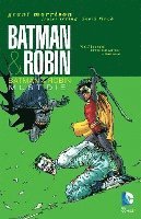 Batman and Robin: Vol 03  Batman and Robin Must Die (h�ftad)