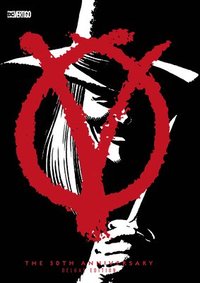 V for Vendetta 30th Anniversary: Deluxe Edition