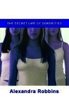 Pledged: The Secret Life of Sororities (h�ftad)