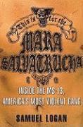 This Is for the Mara Salvatrucha: Inside the MS-13, America's Most Violent Gang (inbunden)