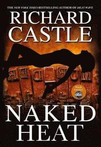 Naked Heat (inbunden)