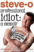 Professional Idiot