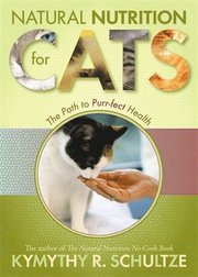 Natural Nutrition For Cats (h�ftad)