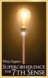 Super Coherence (inbunden)