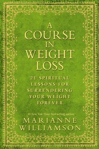 Course In Weight Loss (inbunden)