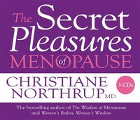 The Secret Pleasures of Menopause (ljudbok)